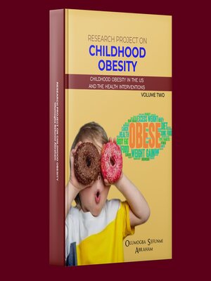 cover image of Research Project On Childhood Obesity